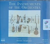 The Instruments of the Orchestra written by Jeremy Siepmann performed by Jeremy Siepmann on Audio CD (Abridged)